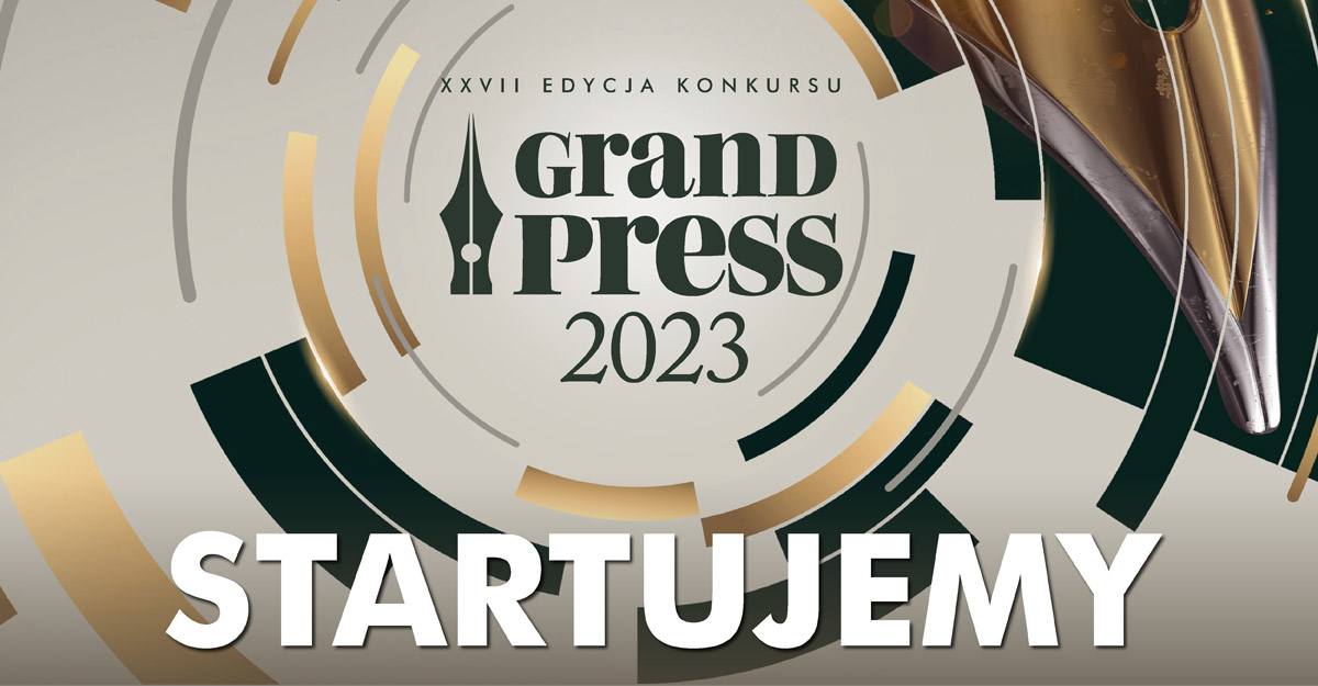Ruszają zgłoszenia do XXVII konkursu Grand Press